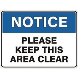 Notice Keep This Area Clear