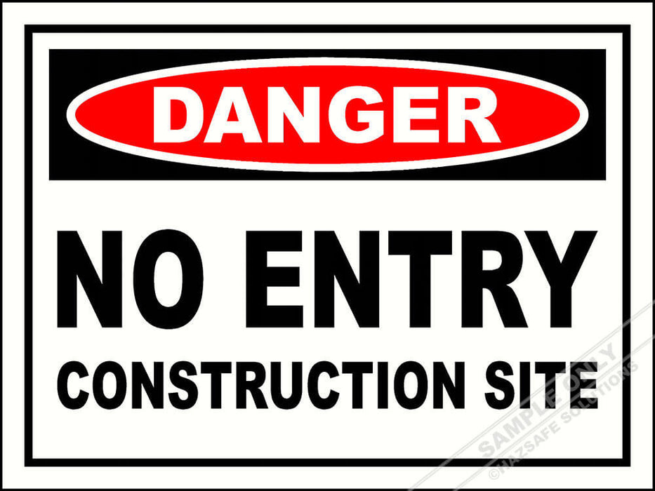 No Entry Construction Site